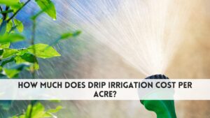 how much does drip irrigation cost per acre