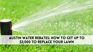 Cutters-Home 6 Austin water rebates